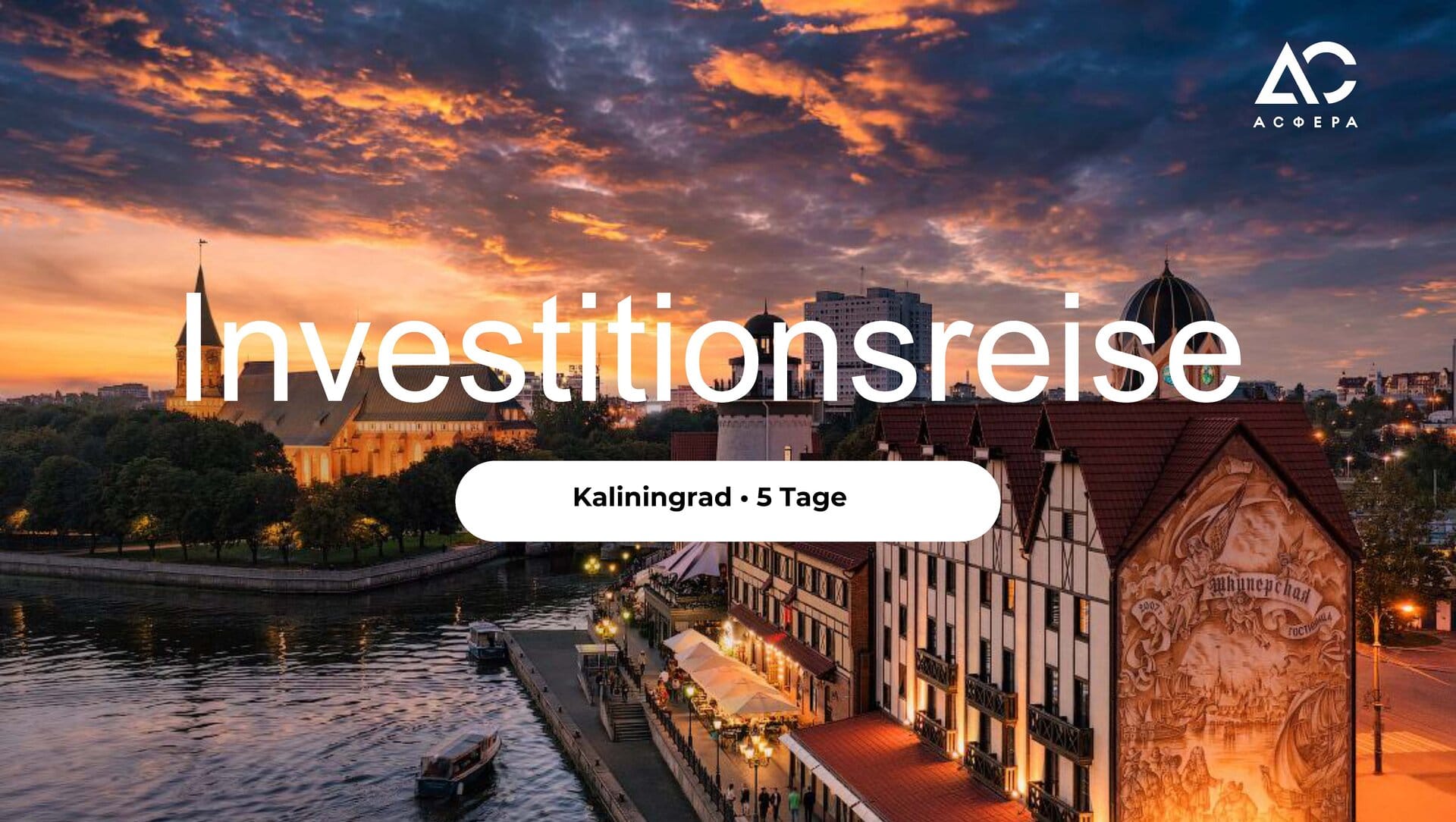 Programm der Investitionsreise nach Kaliningrad von Deutschland aus für 5 Tage