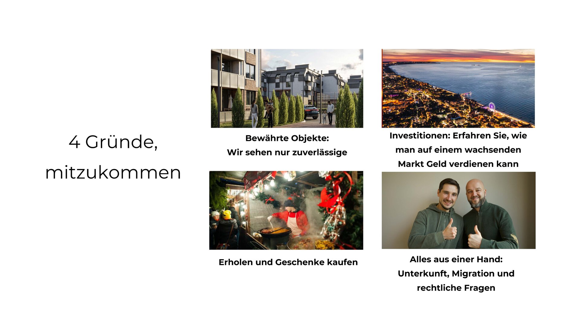 Auf dem Programm der Reise nach Kaliningrad stehen das Kennenlernen des Immobilienmarktes und eine gute Erholung